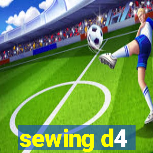 sewing d4